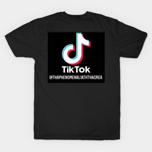 Tha Phenomenal 1 Ath Tha Great TikTok 10k Tee Black T-Shirt